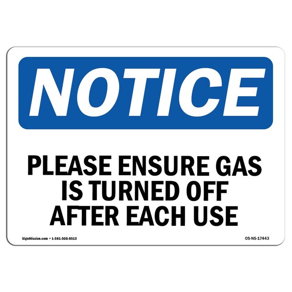 Sign, 3.5" H, 5" W, Please Ensure Gas Is Turned Off After Use Sign, Landscape, NS-D-35-L-17443-10PK